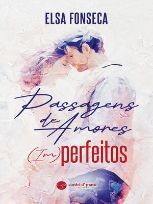 cover image of Passagens de Amores (Im)Perfeitos